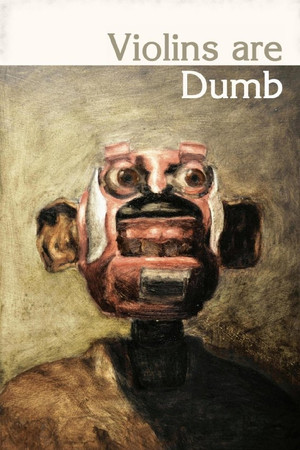 Violins are dumb poster