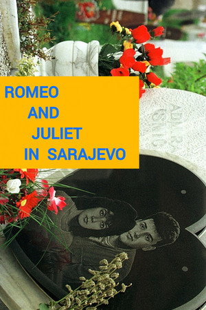 Romeo and Juliet in Sarajevo poster