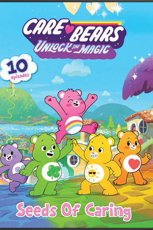Care Bears: Unlock the Magic – Seeds of Caring