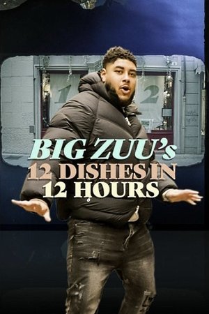 Big Zuu's 12 Dishes in 12 Hours