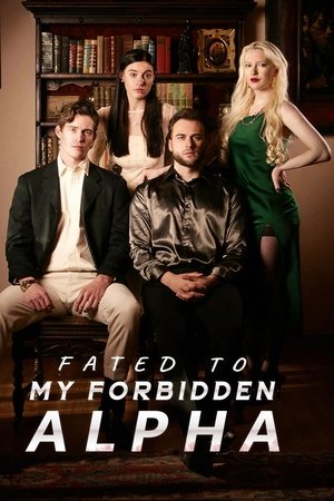 Fated to My Forbidden Alpha