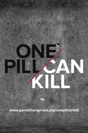 One Pill Can Kill poster