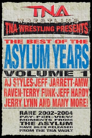 TNA: Best of the Asylum Years, Vol 1