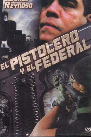 El pistolero y el federal