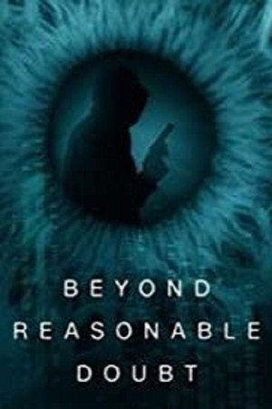 Beyond Reasonable Doubt