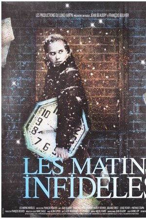 Les matins infidèles