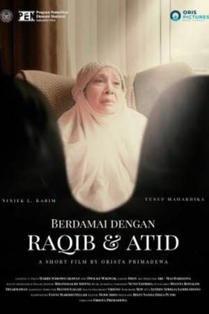 Berdamai Dengan Raqib dan Atid
