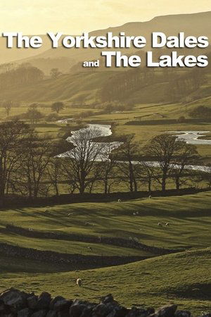 The Yorkshire Dales and The Lakes