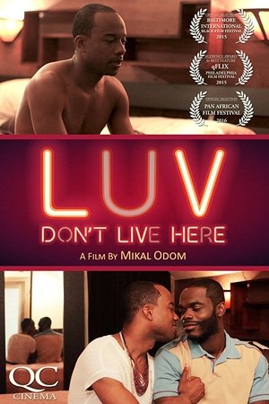 LUV Don't Live Here