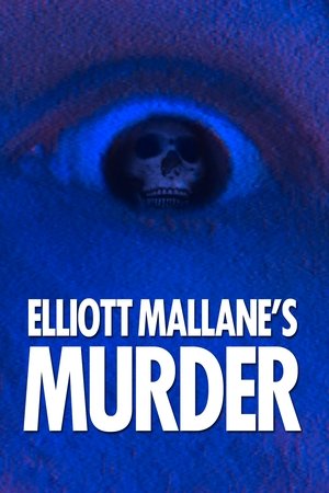 Elliott Mallane's Murder