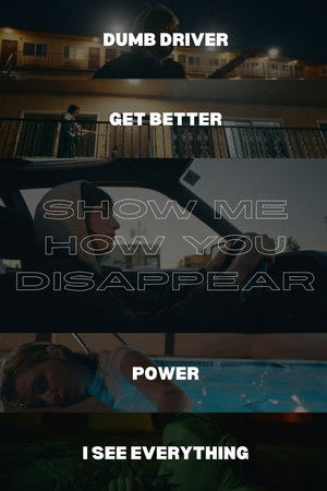 Show Me How You Disappear