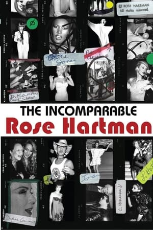 The Incomparable Rose Hartman