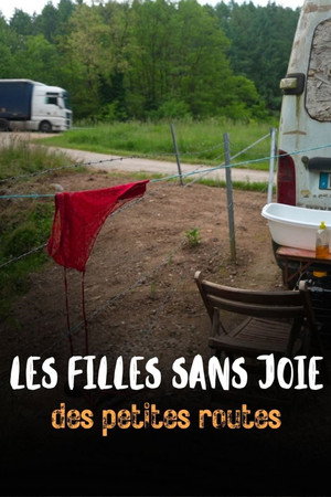 Les Filles sans joie des petites routes poster