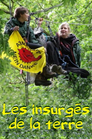 Les insurgés de la terre poster