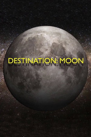 Destination: Moon