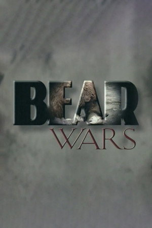 Bear Wars poster