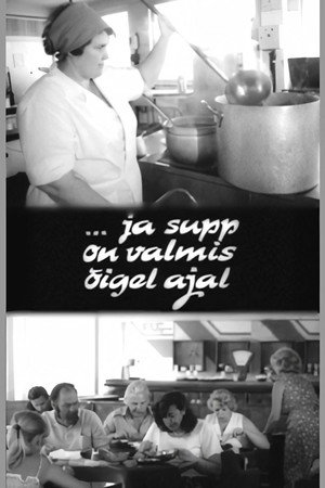 ... And the soup is right on time poster