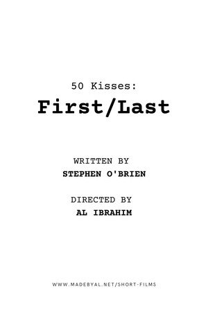 50 Kisses: First/Last
