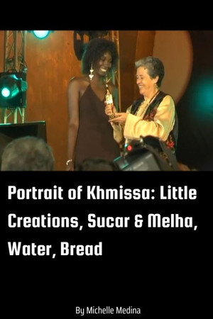 Portrait of Khmissa - Little Creations, Sucar & Melha, Water, Bread poster