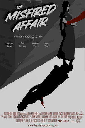 The Misfired Affair The Misfired Affair