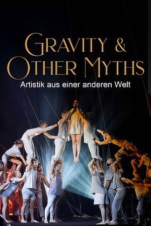 Artistik aus einer anderen Welt: Gravity & Other Myths poster