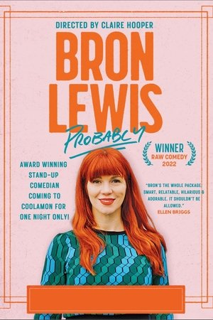 Bron Lewis - Probably