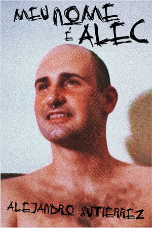Meu Nome é Alec Meu Nome é Alec