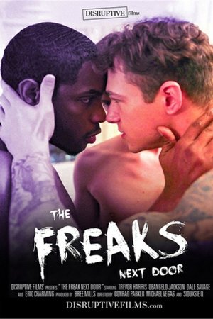 Freaks Next Door, The