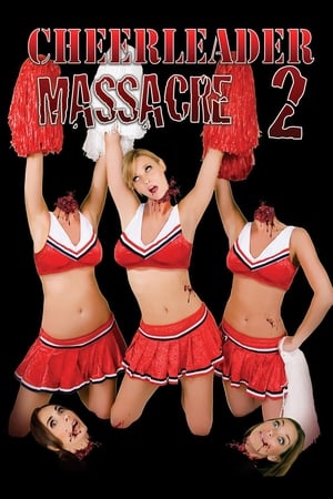 Cheerleader Massacre 2