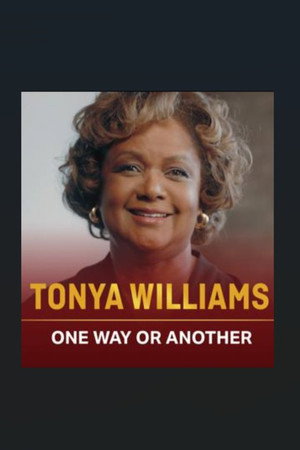 Tonya Williams: One Way or Another