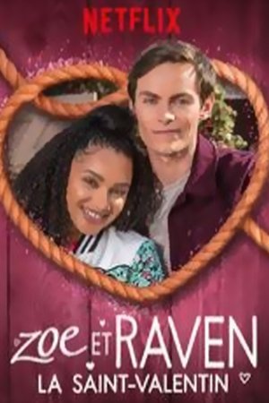 Poster of Zoé Et Raven La Saint-Valentin