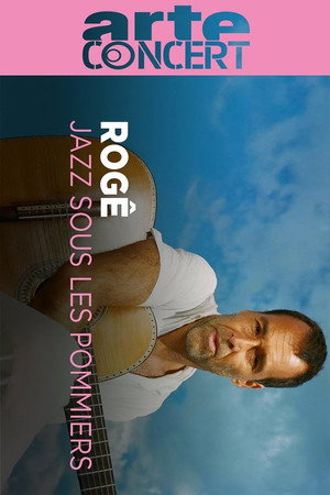 Rogê Jazz sous les Pommiers 2025 Rogê Jazz sous les Pommiers 2025