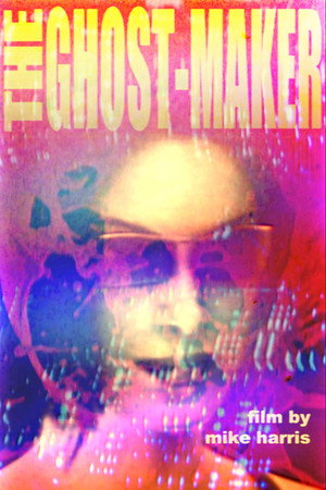 The Ghost-Maker poster