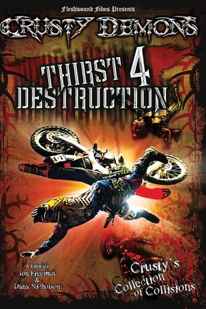 Crusty Demons 19: Thirst for Destruction
