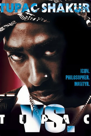 Tupac Vs. Tupac Vs.