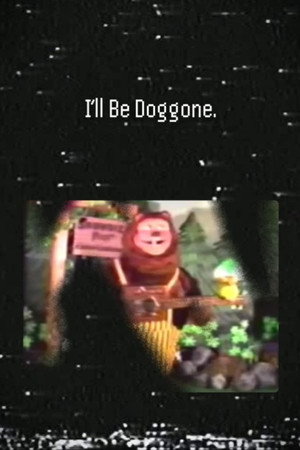 I'll Be Doggone poster