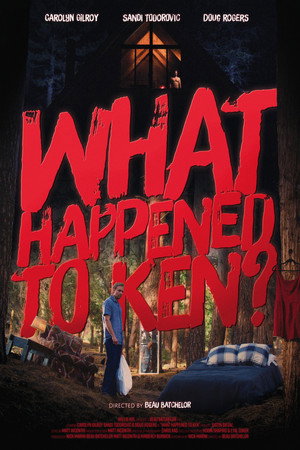 What Happened To Ken? poster