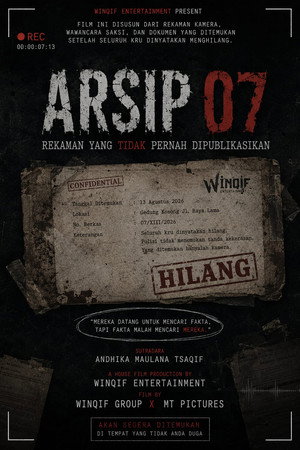ARSIP 07: Rekaman Yang Tidak Pernah Dipublikasikan poster