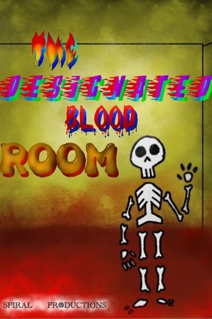 The designated blood room