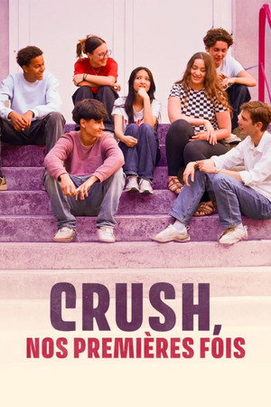 Crush, nos premières fois poster