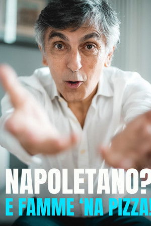 Napoletano? E famme 'na pizza