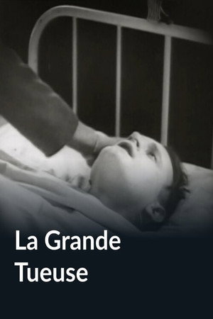 La Grande Tueuse La Grande Tueuse