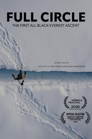 Full Circle: The First All Black Everest Ascent Full Circle: The First All Black Everest Ascent