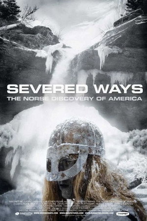 Severed Ways: The Norse Discovery of America