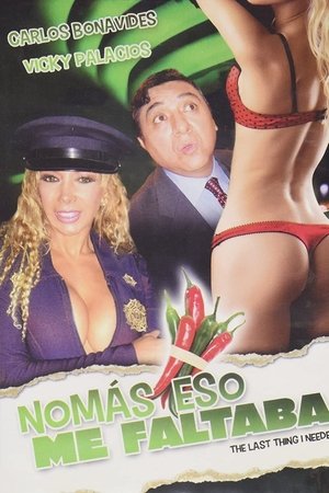 Nomás eso me faltaba