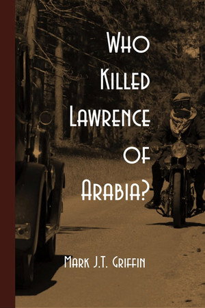 Who Killed Lawrence of Arabia? poster