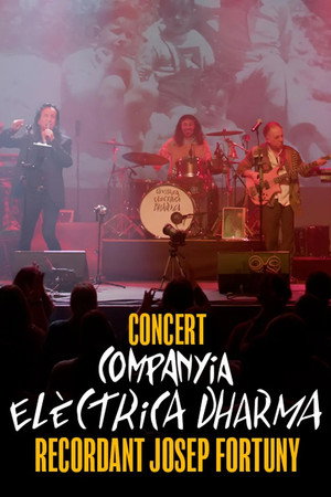 Concert Companyia Elèctrica Dharma: recordant Josep Fortuny
