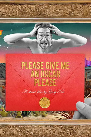 Please Give Me an Oscar, Please