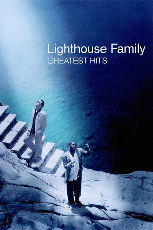 The Lighthouse Family: Greatest Hits