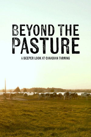 Beyond the Pasture poster